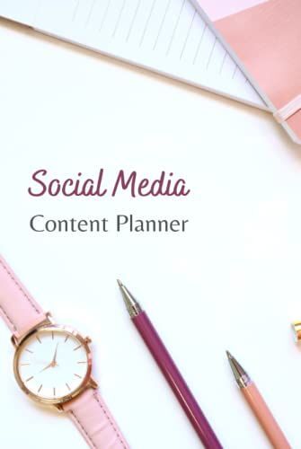 Social Media Content Planner: For Social Media , Post Planner ,Small Business, Online Content Creator Planner, Content Strategy, Blog Post Planner