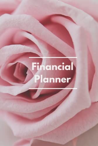 Financial Planner Organizer Budget Book: Expense & Savings Tracker To Manage Your Money Better. Undated, Bi-Weekly, Floral Interior.