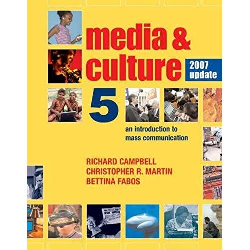 Media & Culture: An Introduction To Mass Communication