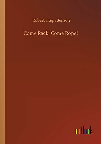 Come Rack! Come Rope!