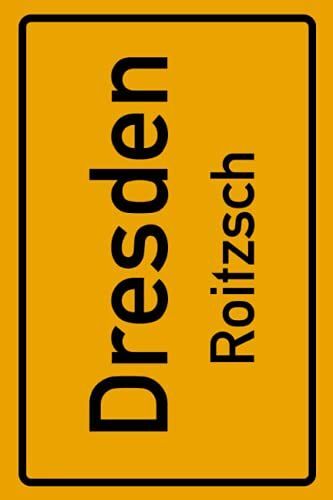Dresden Roitzsch: Deine Stadt, Deine Region, Deine Heimat! | Passwort Buch Din A5 120 Seiten Geschenk