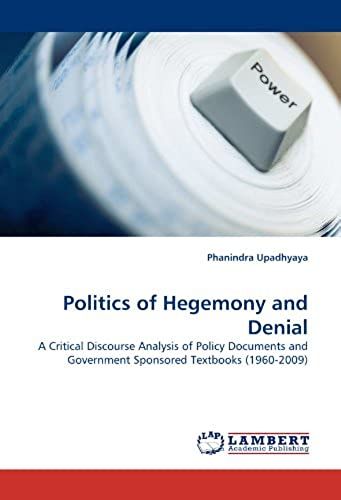 Politics Of Hegemony And Denial