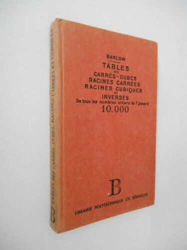 Tables Des Carrés-Cubes / Racines Carrées / Racines Cubiques / Barlow / Réf52906