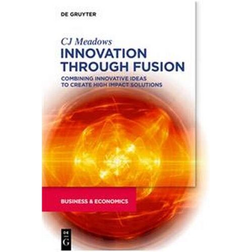 Innovation Through Fusion