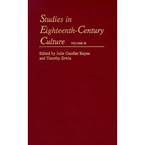 Studies In Eighteenth-Century Culture: Public Inwardness, Intimate Scripts: V. 28