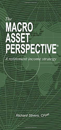 The Macro Asset Perspective - A Retirement Income Strategy