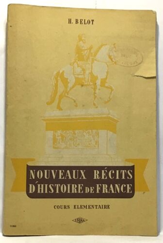 Nouveau Récits D'histoire De France -Cours Élémentaire