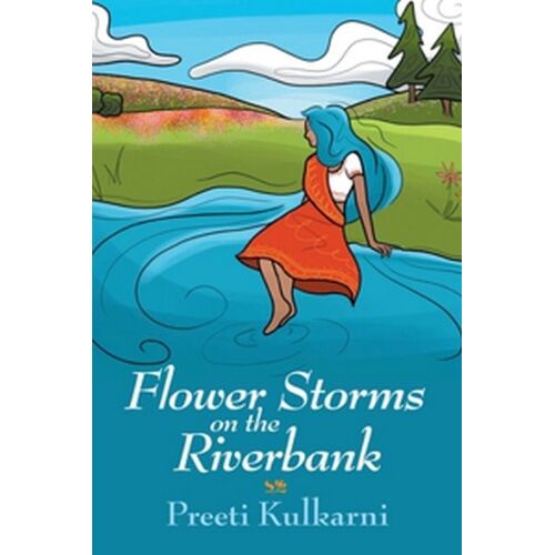 Flower Storms On The Riverbank (Paperback - 2020)