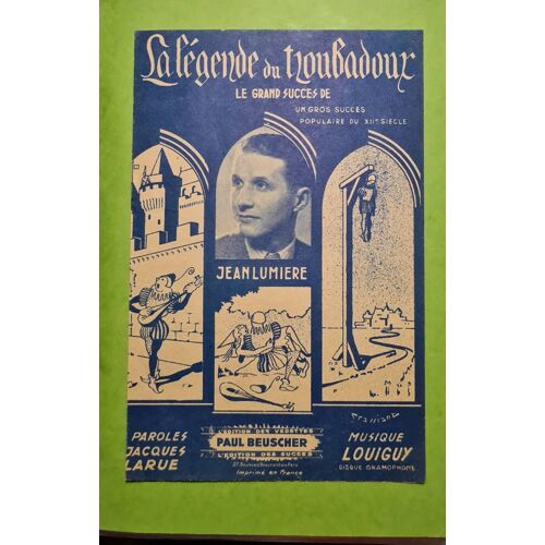 Partition La Légende Du Troubadour Jean Lumière 1917