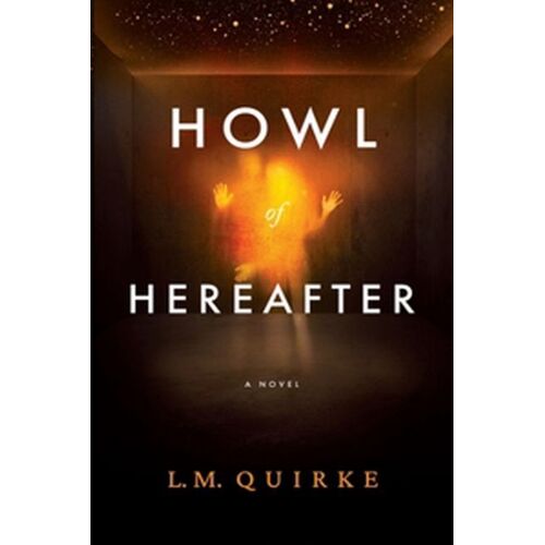 Howl Of Hereafter (Paperback - 2020)