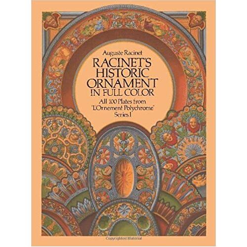Racinet's Historic Ornament - In Full Color