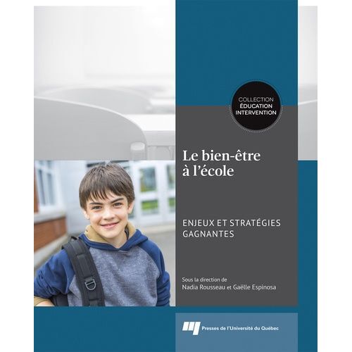 Le Bien-Être À L'école - Enjeux Et Stratégies Gagnantes