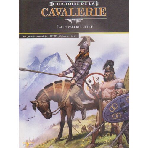 L'histoire De La Cavalerie - La Cavalerie Celte - 0