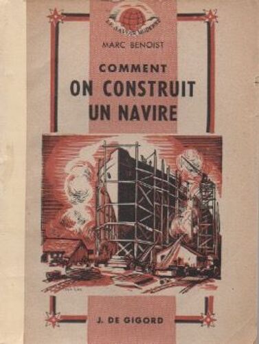Comment On Construit Un Navire.