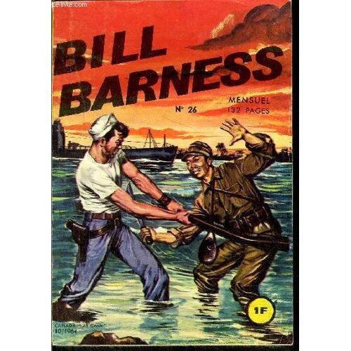 Bill Barness - Mensuel N°26 - Sous Les Branches Du Rouvre