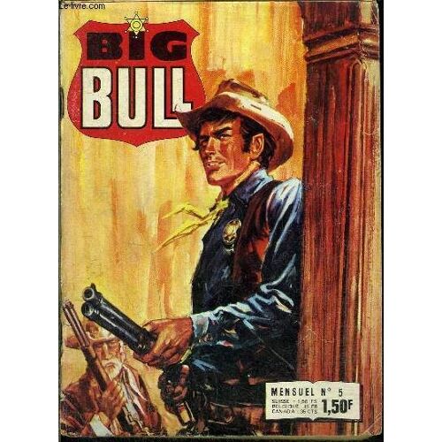 Big Bull - Mensuel N°5 - Les Coffres Vides