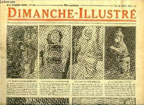 Dimanche-Illustré N° 494 - Voyagera-T-Il Bientot En Stratosphère ? Par Roger Simonet. François 1er. Avant Et Après Marignan Par Henry Méguin. L Héritage De L Oncle Ebenezer Par W.W. Jacobs. Bicot.(...)