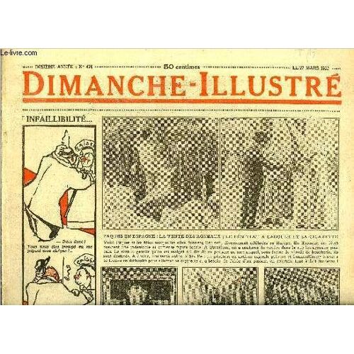 Dimanche-Illustré N° 474 - Agnès Sorel. Un Jour De Paques Par Jules Chancel. Tokichi. Porteur Japonais Par J. Dwight-Morrow. M. Pinkney Et Le Vieux Soulier Par E.E. Joyce. Bicot. Président De Club.(...)