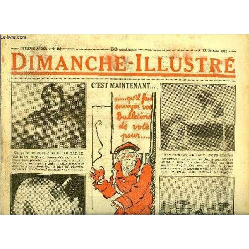 Dimanche-Illustré N° 483 - Gustave Droz Par Henri Nicolle. La Rancune D Ossip Par Georges Le Faure. Bicot. Président De Club. Règlement De Comptes. Zig Et Puce Bluffent. Le Fakir Improvisé Par Gaston(...)