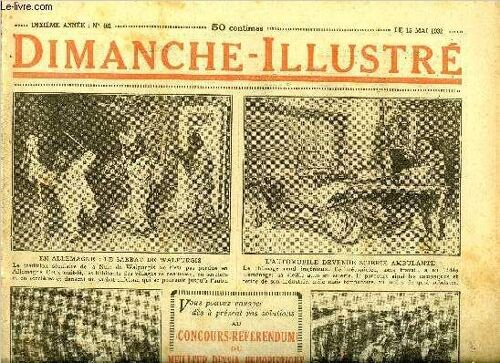 Dimanche-Illustré N° 481 - Soliman Pacha Par Jehan D Ivray. Le Missionnaire Par A.E.W. Mason. Bicot. Président De Club. Cherche Des Adhérents. Zig Et Puce. Un Ennemi Obligeant. Si Le Geste Est Beau(...)