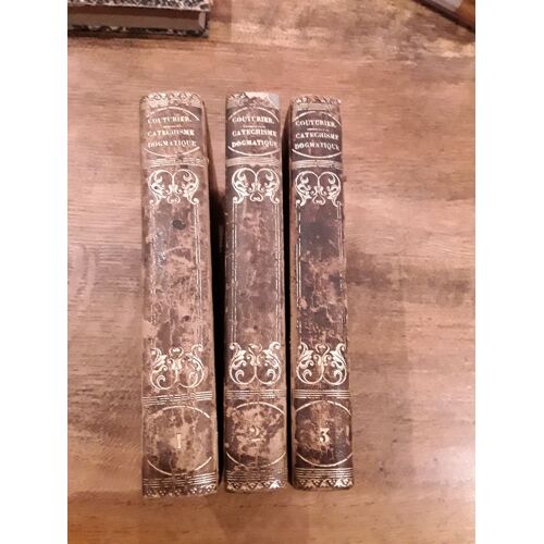 Catéchisme Dogmatique En 3 Volumes