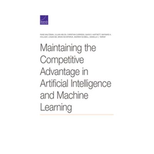 Maintaining The Competitive Advantage In Artificial Intelligence And Machine Learning