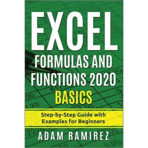 Excel Formulas And Functions 2020 Basics