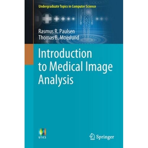 Introduction To Medical Image Analysis