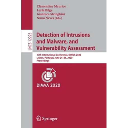 Detection Of Intrusions And Malware, And Vulnerability Assessment