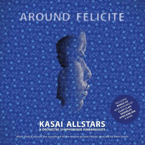 Disque Vinyle Lp Around Felicite - Kasai Allstars