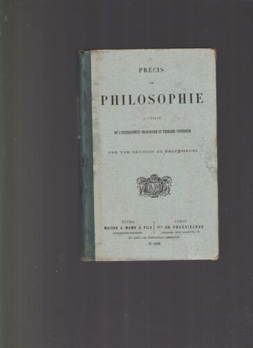 Precis De Philosophie A L Usage De L Enseignement Secondaire Et Primaire Superieur