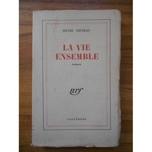 La Vie Ensemble / Henri Thomas / Réf52790