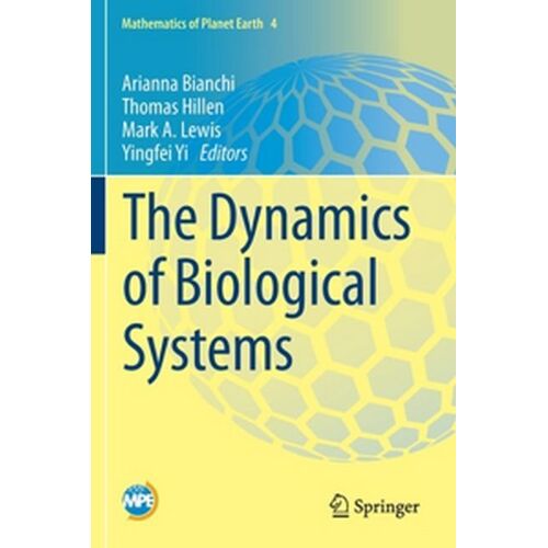 The Dynamics Of Biological Systems