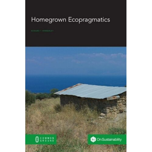 Homegrown Ecopragmatics