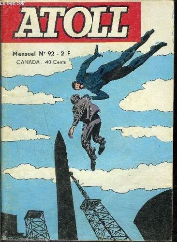 Atoll - Mensuel N°92 - Météore Le Vengeur. Au-Dessus De La Lave