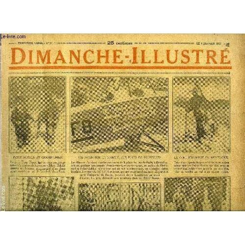 Dimanche-Illustré N° 97 - Un Avion Sur Le Marché Aux Puces De Bruxelles. Lamartine. Poète Et Tribun Par Jean Bernard. Le Lion Par J.H. Rosny. Bicot. Président De Club. Une Contre Offensive(...)