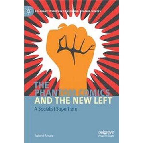 The Phantom Comics And The New Left