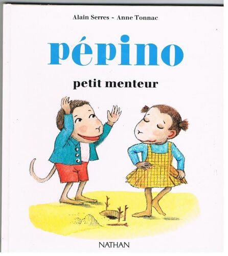 Pépino Tome 3 - Petit Menteur