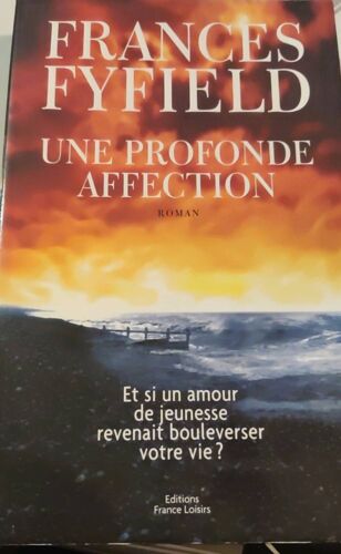 Une Profonde Affection . Frances Fyfield