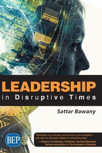 Leadership In Disruptive Times