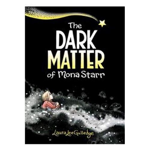 The Dark Matter Of Mona Starr