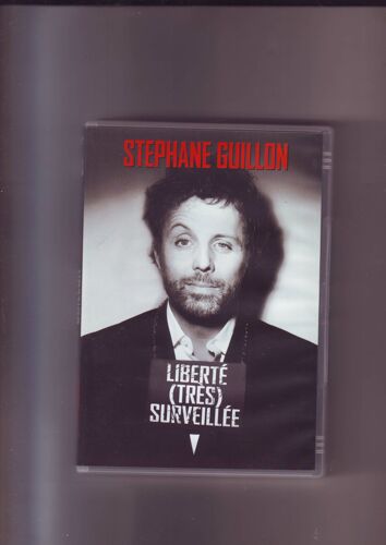 Stéphane Guillon : Liberté Très Surveillée
