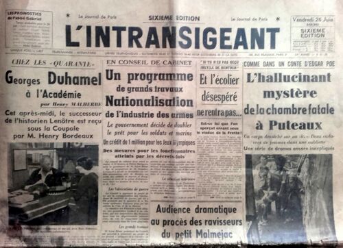 26 Juin 1936 : Vieux Journal "L'intransigeant" (Georges Duhamel, Procès Malméjac, Les 40h, Faits Divers...)
