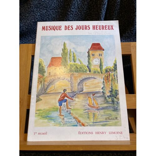 Musique Des Jours Heureux Recueil N°1 Partition Piano Éditions Henry Lemoine