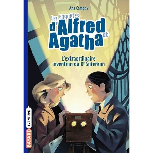 Les Enquêtes D'alfred Et Agatha - Tome 3 - L'extraordinaire Invention Du Dr Sorenson