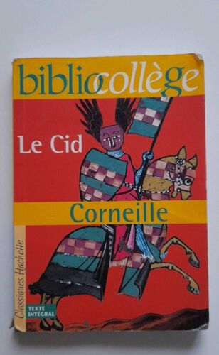 Le Cid Corneille Bibliocollege