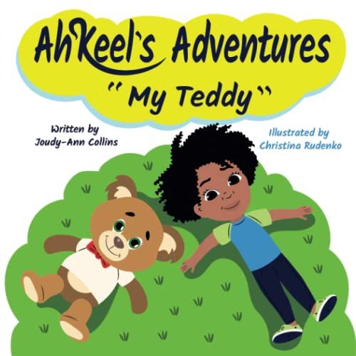 Ah'keel's Adventures: My Teddy
