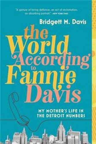 The World According To Fannie Davis