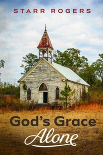 God's Grace Alone