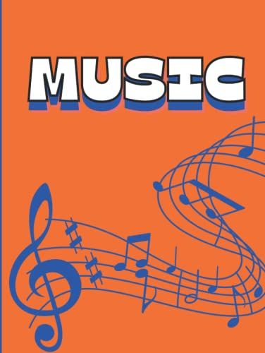 Music: Blank Sheet Music Notebook